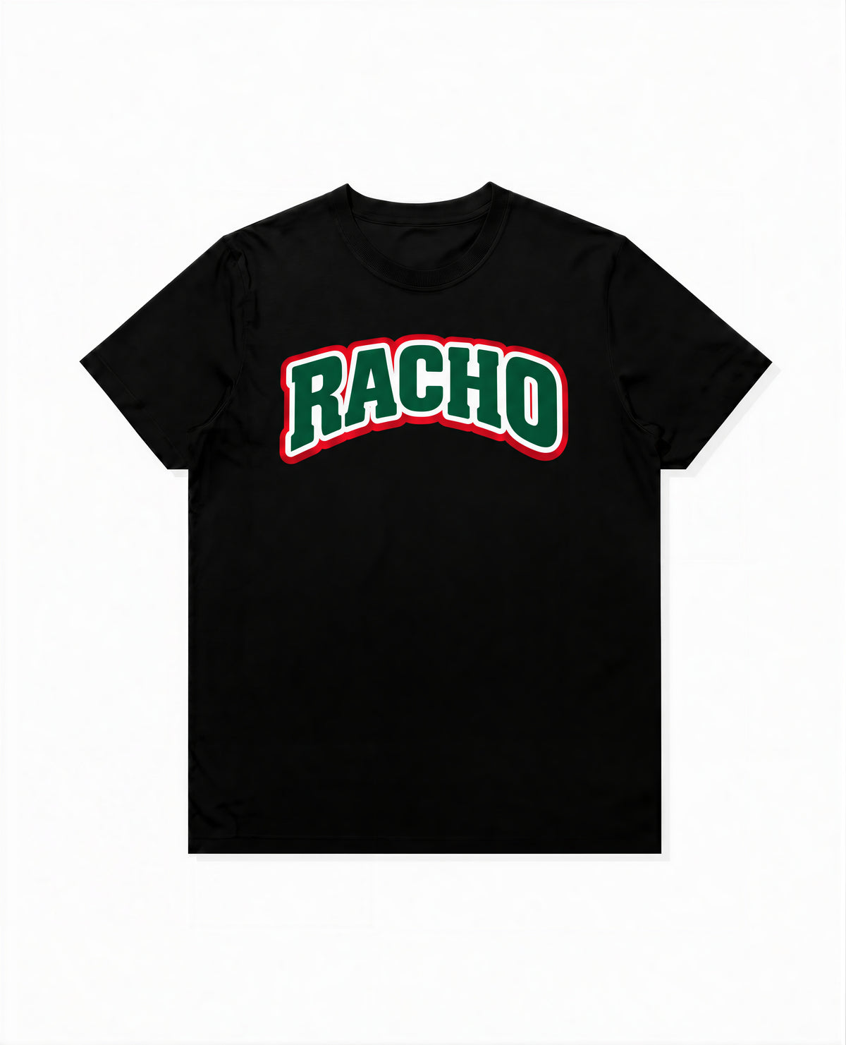 VIVA EL RACHO T-SHIRT
